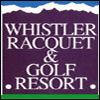 Whistler Racquet & Golf Resort